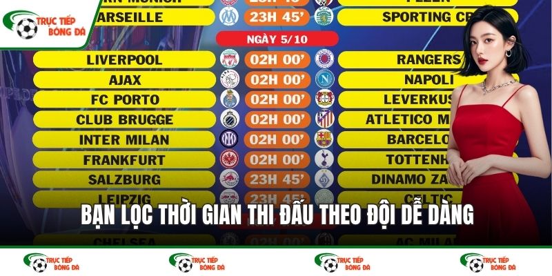 Bạn lọc thời gian thi đấu theo đội dễ dàng
