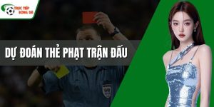 Dự đoán thẻ phạt trận đấu