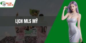 Lịch MLS Mỹ