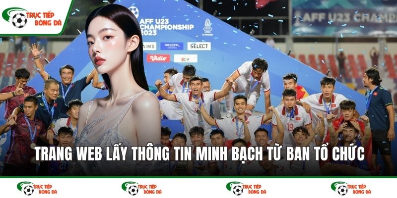 Trang web lấy thông tin minh bạch từ ban tổ chức